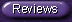 Reviews